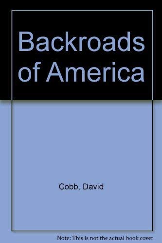 Beispielbild fr Backroads of America zum Verkauf von Wonder Book