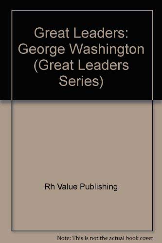 Stock image for Great Leaders: George Washington (Great Leaders Series) for sale by HPB Inc.