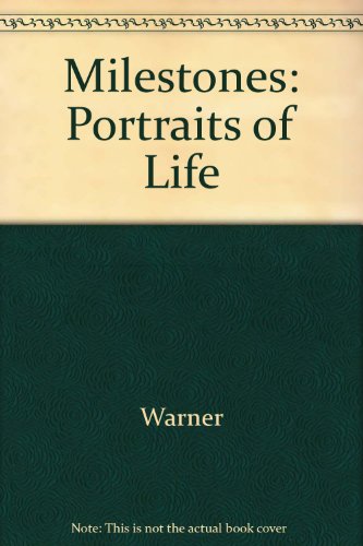 Stock image for MILESTONES Portraits of Life for sale by The Warm Springs Book Company