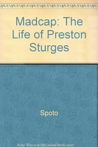 9780517072196: Madcap: The Life of Preston Sturges