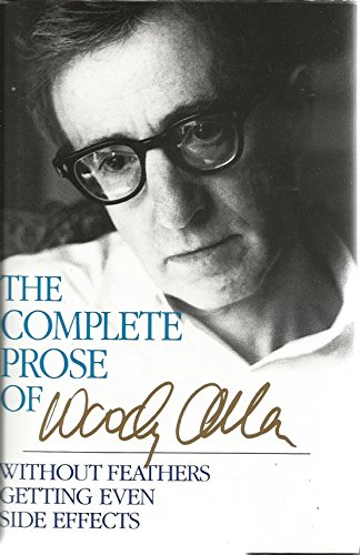 Stock image for The Complete Prose of Woody Al for sale by SecondSale