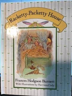 Imagen de archivo de Racketty-Packetty House: As Told by Queen Crosspatch a la venta por HPB-Emerald