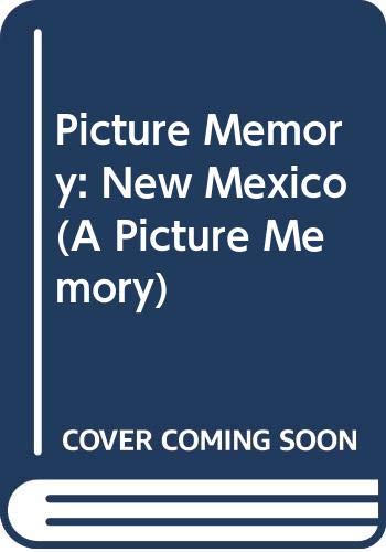 Beispielbild fr Picture Memory: New Mexico (A Picture Memory) zum Verkauf von medimops