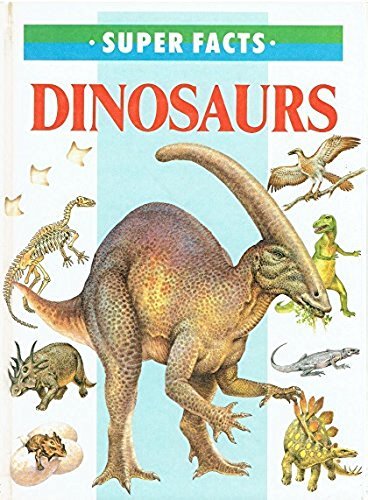 Stock image for Super Facts: Dinosaurs for sale by SecondSale
