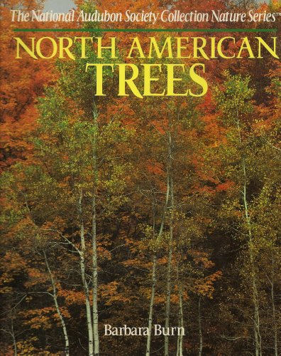 Stock image for North American Trees (The National Audubon Society Collection Nature Series) for sale by Wonder Book