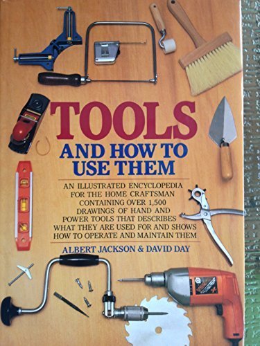 Stock image for Tools How to Use Them for sale by Goodwill Southern California