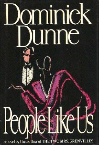 People Like Us (9780517074626) by Dunne, Dominick