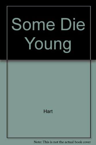 9780517078310: Some Die Young