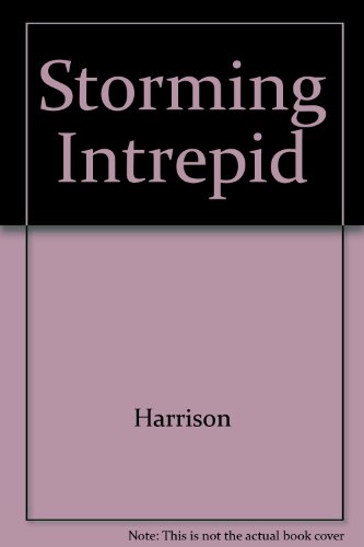 Stock image for Storming Intrepid for sale by Burm Booksellers