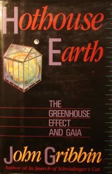 9780517079515: Hothouse Earth: The Greenhouse Effect & Gaia