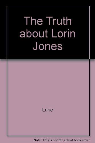 9780517079751: The Truth about Lorin Jones