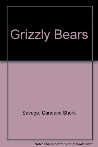 9780517080733: Grizzly Bears