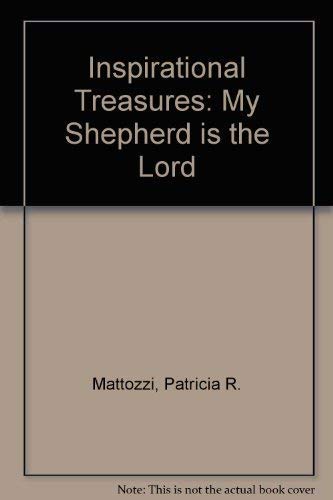 Stock image for Inspirational Treasures: My Shepherd is the Lord for sale by Hawking Books