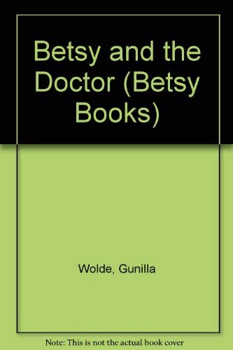 9780517083246: Betsy and the Doctor