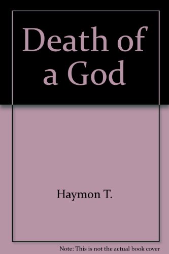 Death of a God (9780517083888) by Haymon, S.T.