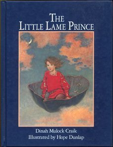 Stock image for The Illustrated Classics: The Little Lame Prince for sale by ThriftBooks-Dallas