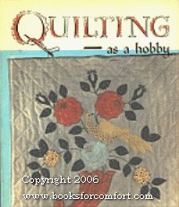 9780517086575: Quilting As a Hobby