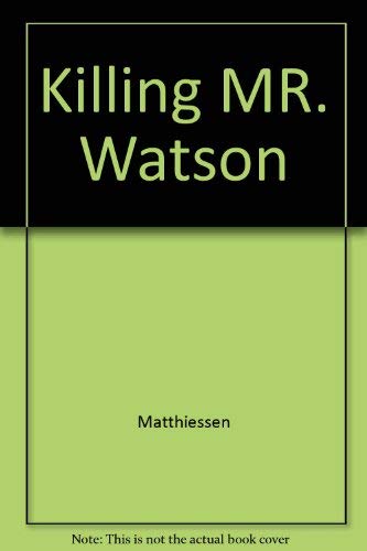 9780517086711: Killing MR. Watson