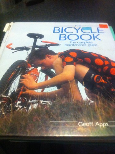 Stock image for Bicycle Book: A Complete Maintenance Guide for sale by Reuseabook