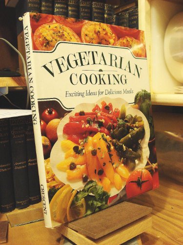 Beispielbild fr Vegetarian Cooking (Exciting Ideas for Delicious Meals) zum Verkauf von Wonder Book