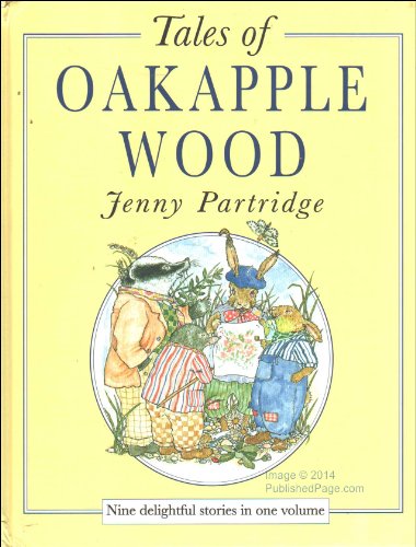 Stock image for Tales of Oakapple Wood for sale by ThriftBooks-Atlanta