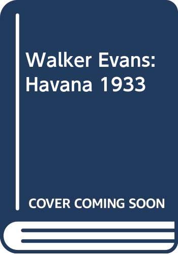 9780517088401: Walker Evans: Havana 1933