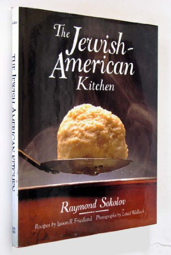 Beispielbild fr The Jewish-American Kitchen zum Verkauf von Better World Books