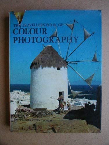 Imagen de archivo de The Travellers' Book of Colour Photography a la venta por gigabooks