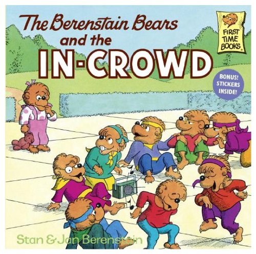 9780517089491: Berenstain Bears & the in Crowd