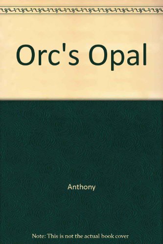 9780517090312: Orc's Opal