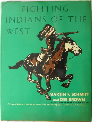 Beispielbild fr Fighting Indians of the West zum Verkauf von BookResQ.