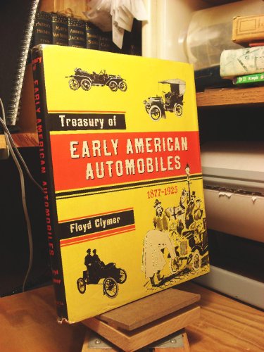 Beispielbild fr Treasury of Early American Automobiles zum Verkauf von Better World Books