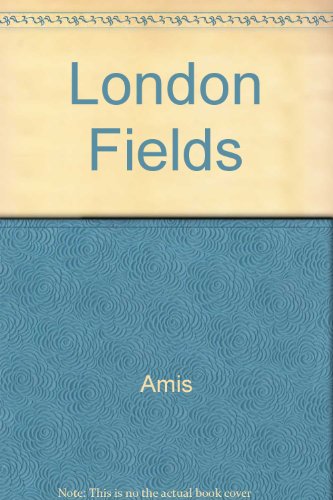 London Fields (9780517091913) by Amis, Martin