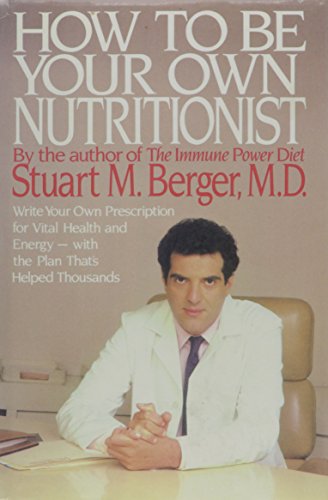 Stock image for Stuart M. Berger, M.D.: Two Complete Books for sale by More Than Words