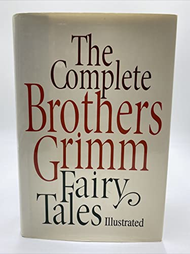 9780517092934: The Complete Brothers Grimm Fairy Tales