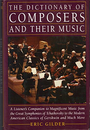 9780517092958: Dictionary of Composers and Their Music: A Listener's Companion