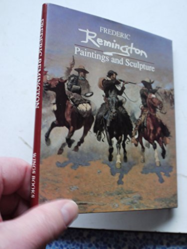 Stock image for Miniature Masterpieces: Frederic Remington: Paintings & Sculpture for sale by ThriftBooks-Atlanta