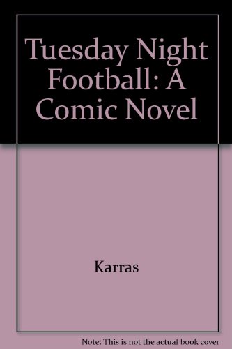 9780517094099: Tuesday Night Football: A Comic Novel