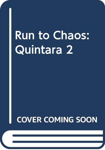 9780517095850: Run to Chaos: Quintara 2