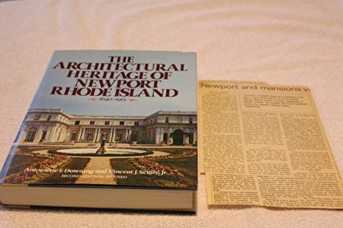 The Architectural Heritage of Newport, Rhode Island, 1640-1915,