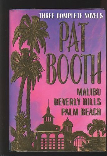 Stock image for Pat Booth: Three Complete Novels for sale by Jenson Books Inc