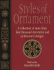 9780517101704: Styles of Ornament: A Pictorial Survey of Six Thousand Years of Ornamental Design