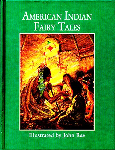 Stock image for American Indian Fairy Tales for sale by Better World Books