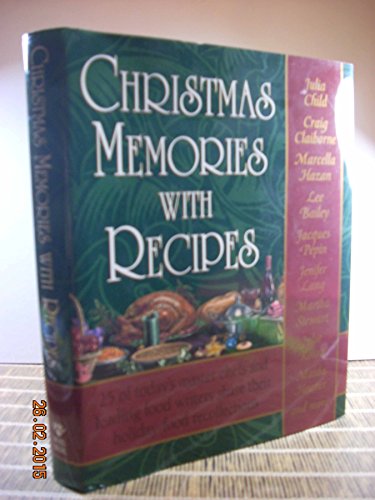 Beispielbild fr Christmas Memories with Recipes zum Verkauf von Keeper of the Page