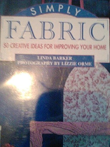 Beispielbild fr Simply Fabric zum Verkauf von Wonder Book