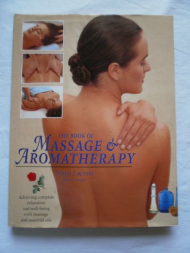 9780517102565: The Book of Massage and Aromatherapy
