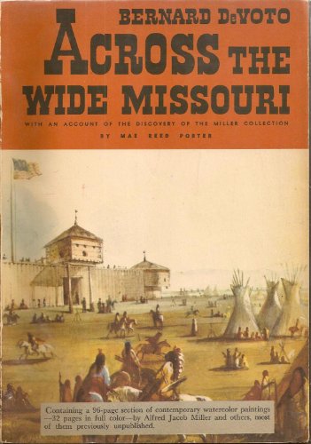 Imagen de archivo de Across the Wide Missouri a la venta por HPB-Emerald