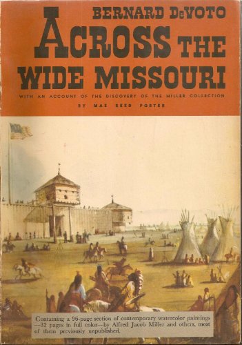 Stock image for Across the Wide Missouri for sale by ThriftBooks-Atlanta