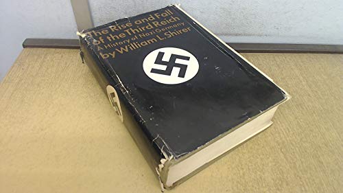 Beispielbild fr The Rise and Fall of the Third Reich: A History of Nazi Germany zum Verkauf von Wonder Book