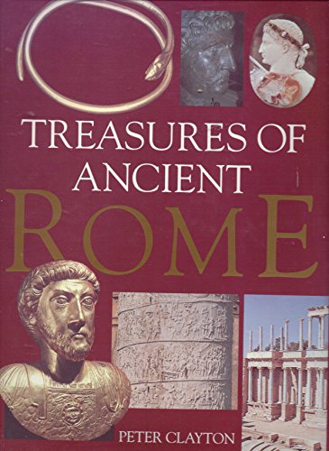 Beispielbild fr Treasures of Ancient Rome zum Verkauf von Better World Books: West